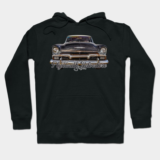 1955 Plymouth Belvedere Sedan Hoodie by Gestalt Imagery